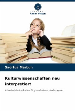 Kulturwissenschaften neu interpretiert - Marbun, Saortua