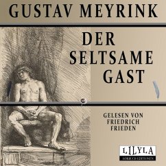 Der seltsame Gast (MP3-Download) - Meyrink, Gustav