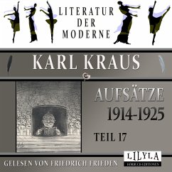 Aufsätze 1914-1925 - Teil 17 (MP3-Download) - Kraus, Karl