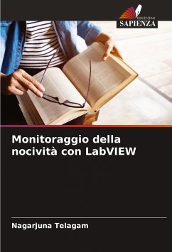 Monitoraggio della nocività con LabVIEW - Telagam, Nagarjuna