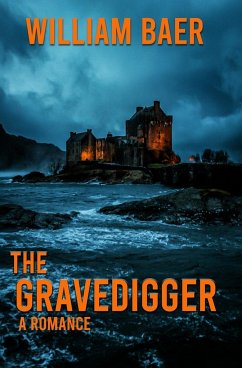 The Gravedigger - Baer, William