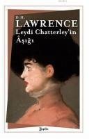 Leydi Chatterleyin Asigi - Herbert Richards Lawrence, David