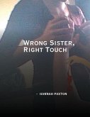 Wrong Sister, Right Touch