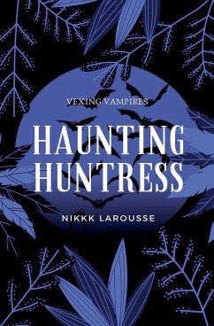 Haunting Huntress - Larousse, Nikki