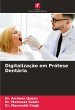Digitalização em Prótese Dentária - Bild 1