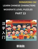 Learn Chinese Characters (Part 13) - Moderate Level Multiple Answer Type Column Matching Test Series for HSK All Level Students to Fast Learn Reading Mandarin Chinese Characters with Given Pinyin and English meaning, Easy Vocabulary, Multiple Answer Objec