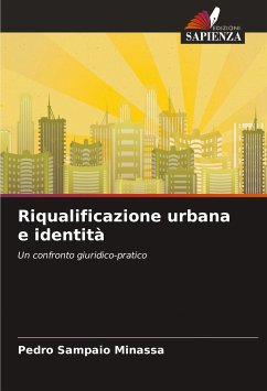 Riqualificazione urbana e identità - Sampaio Minassa, Pedro