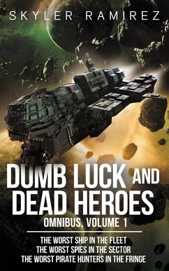 Dumb Luck and Dead Heroes Omnibus, Volume 1 - Ramirez, Skyler