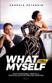 What I Tell Myself - Vol 2 What I Tell Myself - Vol 2