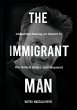 THE IMMIGRANT MAN - Bild 1