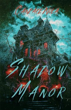 Shadow Manor - Nola, Candace