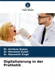 Digitalisierung in der Prothetik