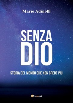 Senza Dio - Adinolfi, Mario