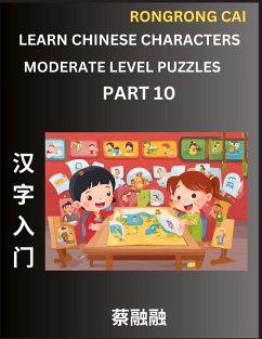 Cover Learn Chinese Characters (Part 10) - Moderate Level Multiple Answer Type Column Matching Test Series for HSK All Level Students to Fast Learn Reading Mandarin Chinese Characters with Given Pinyin and English meaning, Easy Vocabulary, Multiple Answer Objec