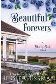 Beautiful Forevers Large Print Edition