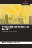 Urban Rehabilitation and Identity