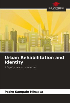 Urban Rehabilitation and Identity - Sampaio Minassa, Pedro