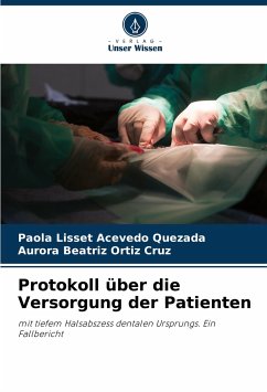 Protokoll über die Versorgung der Patienten - Acevedo Quezada, Paola Lisset;Ortiz Cruz, Aurora Beatriz