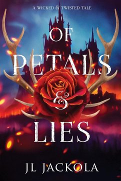 Of Petals and Lies - Jackola, J. L.