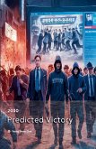 2030 Predicted Victory 2030 Predicted Victory
