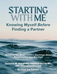 Starting with Me - Alexander, Susanne M; Wu, Johanna Merritt; Lambshead, Jeremy