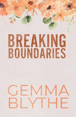 Breaking Boundaries - Special Edition - Blythe, Gemma