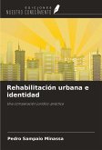 Rehabilitación urbana e identidad