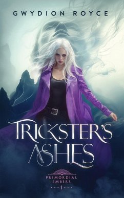 Trickster's Ashes - Royce, Gwydion