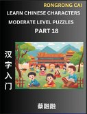 Learn Chinese Characters (Part 18) - Moderate Level Multiple Answer Type Column Matching Test Series for HSK All Level Students to Fast Learn Reading Mandarin Chinese Characters with Given Pinyin and English meaning, Easy Vocabulary, Multiple Answer Objec