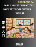 Learn Chinese Characters (Part 11) - Moderate Level Multiple Answer Type Column Matching Test Series for HSK All Level Students to Fast Learn Reading Mandarin Chinese Characters with Given Pinyin and English meaning, Easy Vocabulary, Multiple Answer Objec