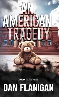 An American Tragedy - Flanigan, Dan