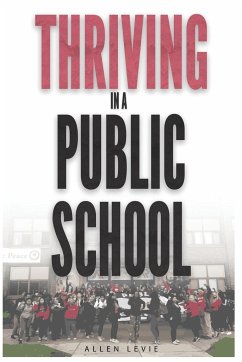 Thriving In A Public School, Color Paperback - Levie, Allen