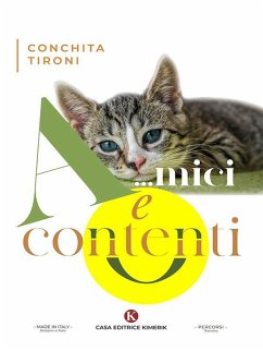 Cover A...mici e contenti (eBook, ePUB)