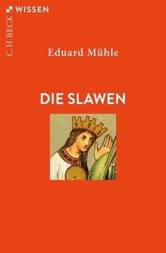 Die Slawen (eBook, PDF) - Mühle, Eduard