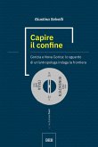 Capire il confine (eBook, ePUB)