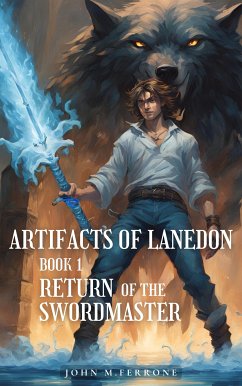 Artifacts of Lanedon (eBook, ePUB) - Ferrone, John M.