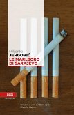 Le marlboro di Sarajevo (eBook, ePUB)