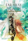 The Faraway Paladin: Der Bogenschütze Aus Dem Bestienwald (eBook, ePUB)