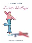 La Matta Del Villaggio (eBook, ePUB)