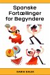 Spanske Fortællinger for Begyndere... - Bild 1