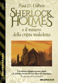 Sherlock Holmes e il mistero della cripta maledetta (eBook, ePUB)