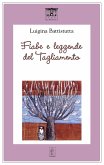 Fiabe e leggende del Tagliamento (eBook, ePUB)