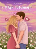 #Aşk Tutulması (eBook, ePUB)