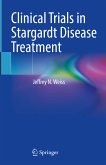 Clinical Trials in Stargardt Disease Treatment (eBook, PDF)