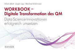 Workbook – Digitale Transformation des Qualitätsmanagements (eBook, PDF) - Jöbstl, Oliver; Lipp, Jürgen; Strohrmann, Manfred