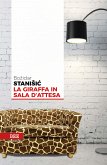 La giraffa in sala d'attesa (eBook, ePUB)