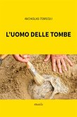 L’uomo delle tombe (eBook, ePUB)