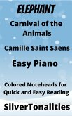 The Elephant Carnival of the Animals Easy Piano Sheet Music with Colored Notation (fixed-layout eBook, ePUB)