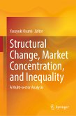 Structural Change, Market Concentration, and Inequality (eBook, PDF)