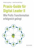 Praxis-Guide für Digital Leader II (eBook, PDF)